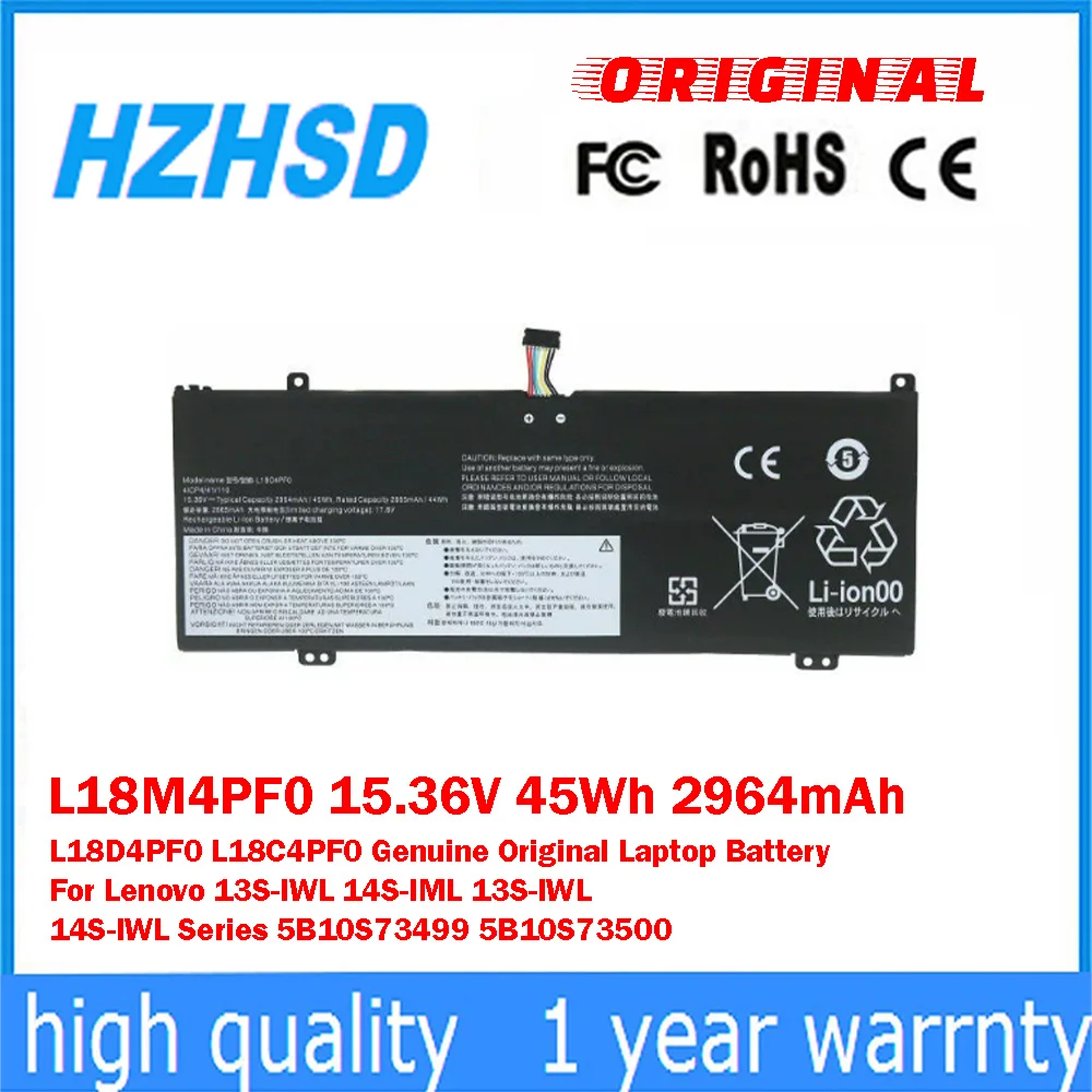 L18M4PF0 15.36V 45Wh 2964mAh L18D4PF0 L18C4PF0 Genuine Original Laptop Battery For Lenovo 13S-IWL 14S-IML 13S-IWL 14S-IWL Series
L18M4PF0 15.36V 45Wh 2964mAh L18D4PF0 L18C4PF0 Genuine Original Laptop Battery For Lenovo 13S-IWL 14S-IML 13S-IWL 14S-IWL Series