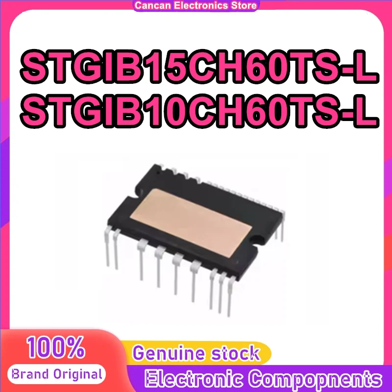 STGIB15CH60TS-L GIB15CH60TS-L STGIB10CH60TS-L GIB10CH60TS-L NEW AND ORIGINAL IPM MODULE
STGIB15CH60TS-L GIB15CH60TS-L STGIB10CH60TS-L GIB10CH60TS-L NEW AND ORIGINAL IPM MODULE