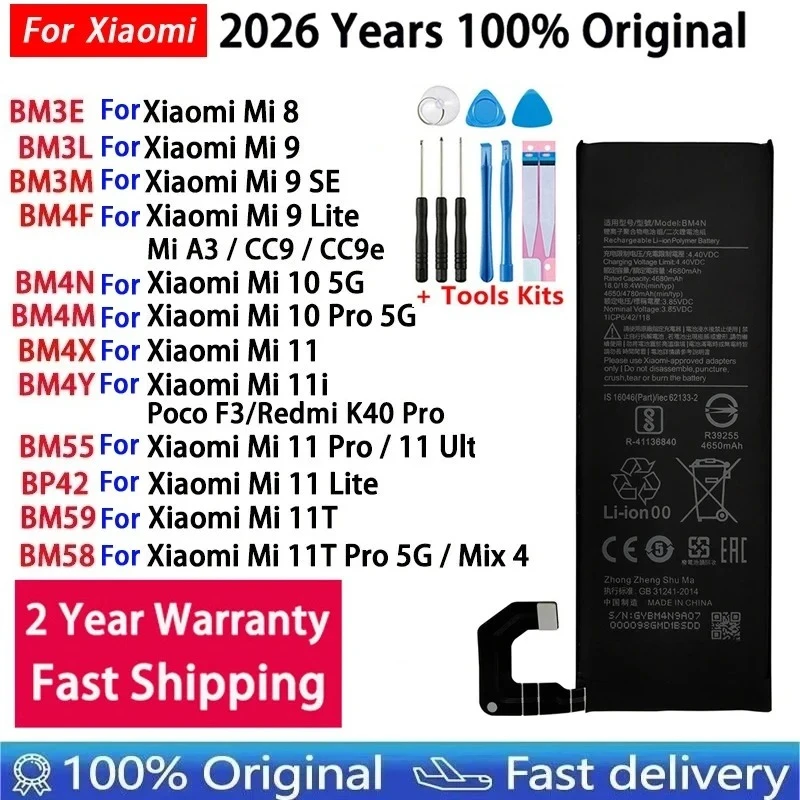 Original Battery For Xiaomi Mi 8 9 10 11 11i 11T Ultra SE Lite 5G Batteries BM55 BM58 BM59 BM3L BM3M BM4F BM4N BM4X BM4Y BP42
Original Battery For Xiaomi Mi 8 9 10 11 11i 11T Ultra SE Lite 5G Batteries BM55 BM58 BM59 BM3L BM3M BM4F BM4N BM4X BM4Y BP42
