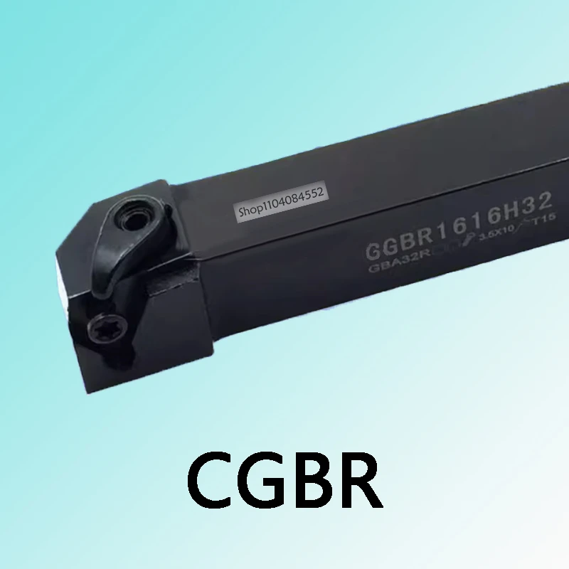 CGBR CGBL CGBR2020K16 CGBR2525M16 Grooving Turning Tool CGBR1616H16 CGBR1616H22 CGBR1616H32 CGBR2020K32 CNC Cutting Holder Bar
CGBR CGBL CGBR2020K16 CGBR2525M16 Grooving Turning Tool CGBR1616H16 CGBR1616H22 CGBR1616H32 CGBR2020K32 CNC Cutting Holder Bar