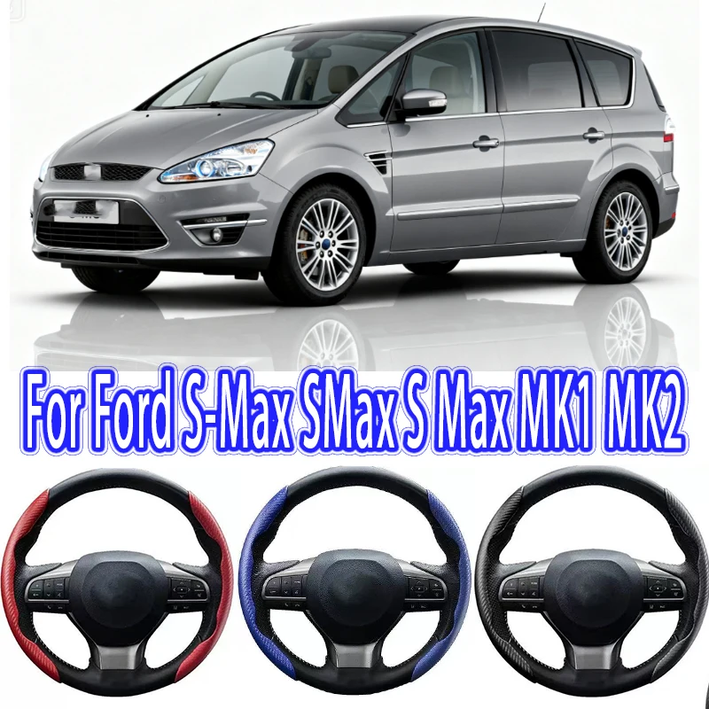 For Ford S-Max SMax S Max MK1 MK2 Car Steering Wheel Cover 38CM Anti-Slip Suede Steering Wheel Cover Auto Decoration Accessory
For Ford S-Max SMax S Max MK1 MK2 Car Steering Wheel Cover 38CM Anti-Slip Suede Steering Wheel Cover Auto Decoration Accessory