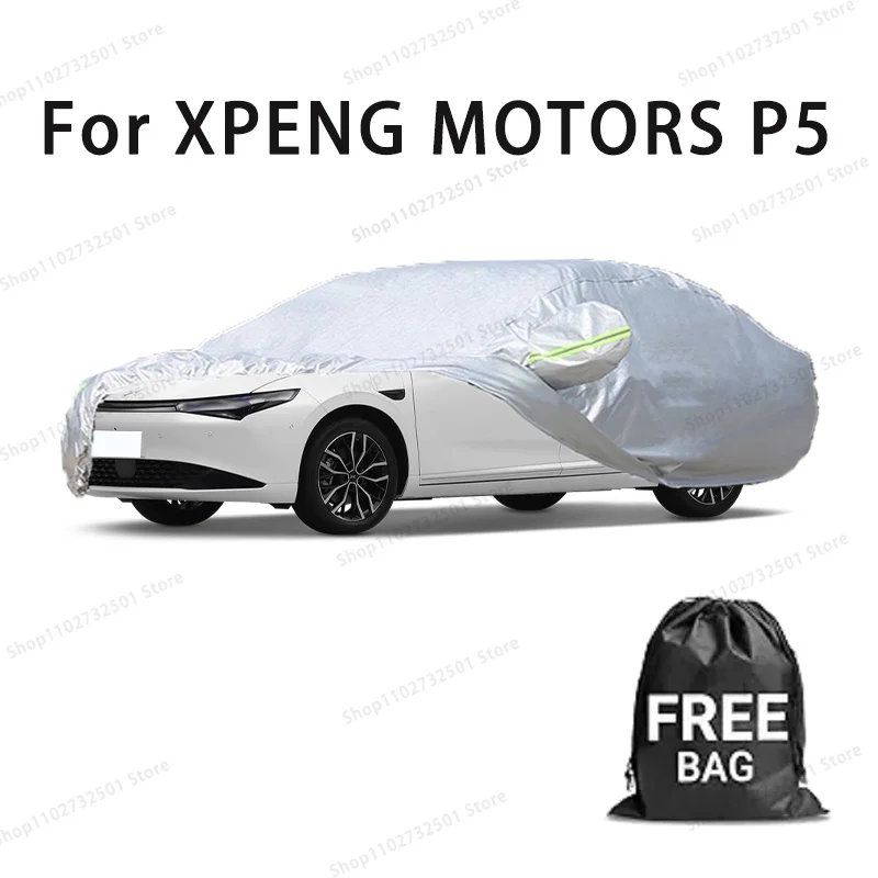 Car cover For XPENG MOTORS P5 Full cover Waterproof sun protection cover Scratch resistant cars accessories
Car cover For XPENG MOTORS P5 Full cover Waterproof sun protection cover Scratch resistant cars accessories