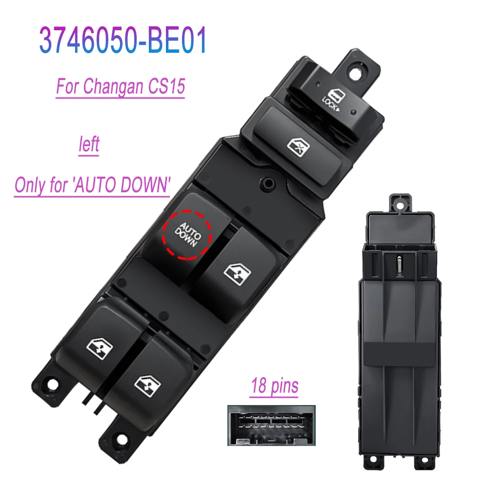 For Changan CS15 Electric Power Master Window Lifter Switch Control Button 3746050-BE01 Car Parts 3746050BE01 20 Pins
For Changan CS15 Electric Power Master Window Lifter Switch Control Button 3746050-BE01 Car Parts 3746050BE01 20 Pins