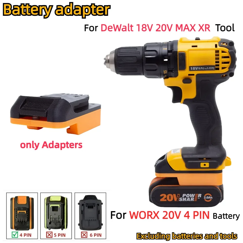 Adapter/Converter for WORX 20V 4 PIN Li-ion Battery TO DeWalt 18V 20V MAX XR Series Cordless Power Tools(Only Adapter)
Adapter/Converter for WORX 20V 4 PIN Li-ion Battery TO DeWalt 18V 20V MAX XR Series Cordless Power Tools(Only Adapter)