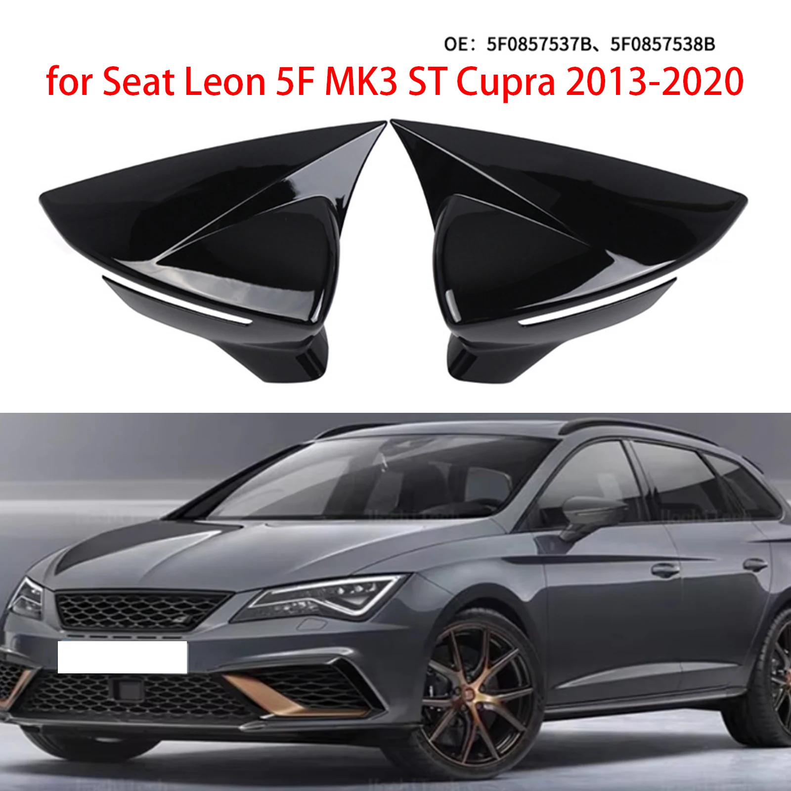 2pcs Car Side Door Rear View Mirror Cover Cap Add on For SEAT Leon MK3 5F ST FR Cupra Ibiza Mk5 Arona KJ7 2017-2020
2pcs Car Side Door Rear View Mirror Cover Cap Add on For SEAT Leon MK3 5F ST FR Cupra Ibiza Mk5 Arona KJ7 2017-2020