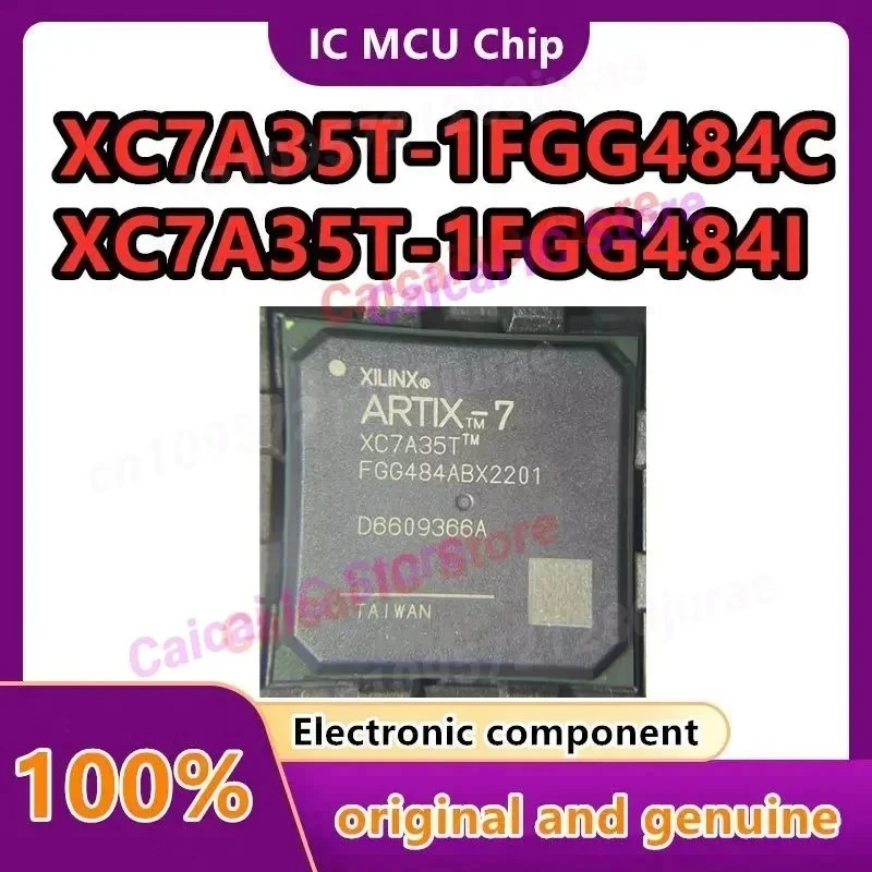 XC7A35T-1FGG484I XC7A35T-1FGG484C Упаковка: BGA-484 Новый оригинальный, подлинный 1 шт./лот
XC7A35T-1FGG484I XC7A35T-1FGG484C Упаковка: BGA-484 Новый оригинальный, подлинный 1 шт./лот