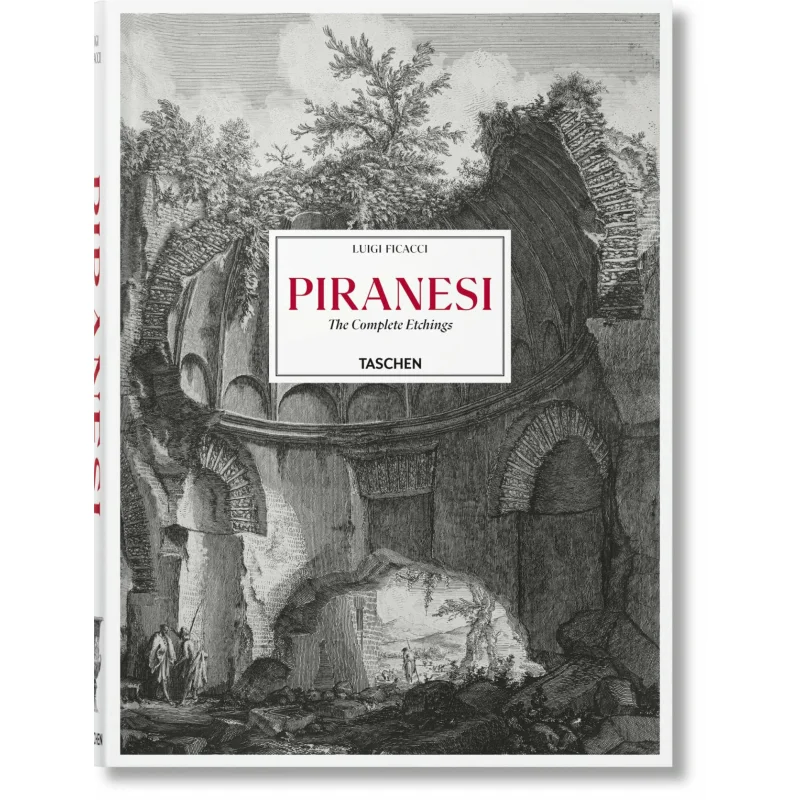 Piranesi The Complete Etchings New Edition Luigi Ficacci Taschen 9783836587617 Book
Piranesi The Complete Etchings New Edition Luigi Ficacci Taschen 9783836587617 Book