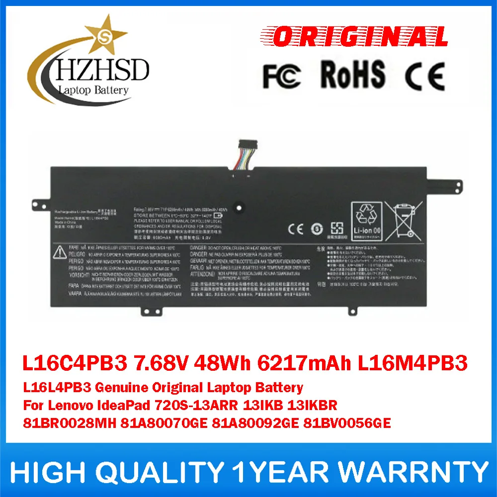 L16C4PB3 7.68V 48Wh 6217mAh L16M4PB3 L16L4PB3 Genuine Original Laptop Battery For Lenovo IdeaPad 720S-13ARR/IKB/IKBR 81BR0028MH
L16C4PB3 7.68V 48Wh 6217mAh L16M4PB3 L16L4PB3 Genuine Original Laptop Battery For Lenovo IdeaPad 720S-13ARR/IKB/IKBR 81BR0028MH