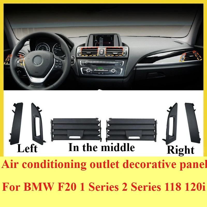 For BMW F20 1 Series 2 Series 118 120i Dashboard AC Air Vent Cover Trim Replacement Panel Interior Decorative Repair Accessories
For BMW F20 1 Series 2 Series 118 120i Dashboard AC Air Vent Cover Trim Replacement Panel Interior Decorative Repair Accessories