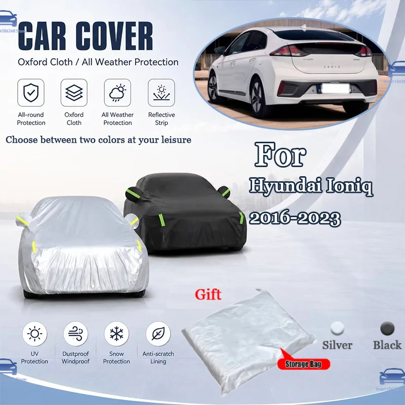 For Hyundai Ioniq 2016-2023 All Weather Oxford Car Cover UV Snow Dustproof Reflective Strip Outdoor Protection
For Hyundai Ioniq 2016-2023 All Weather Oxford Car Cover UV Snow Dustproof Reflective Strip Outdoor Protection