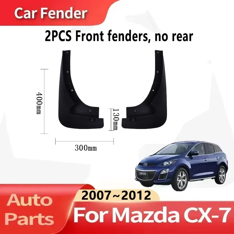 Auto Accessories For Mazda CX-7 2007~2012 2010 2011 Car Fender Anti-sand Splash Mud Guard Skin Punch-free Installation Car Tools
Auto Accessories For Mazda CX-7 2007~2012 2010 2011 Car Fender Anti-sand Splash Mud Guard Skin Punch-free Installation Car Tools