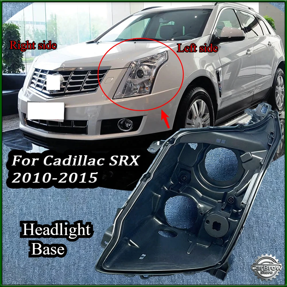 Front Auto Headlight Back House for Cadillac SRX 2010 to 2015 (High-end) Headlight Base Headlamp House Car Rear Base
Front Auto Headlight Back House for Cadillac SRX 2010 to 2015 (High-end) Headlight Base Headlamp House Car Rear Base