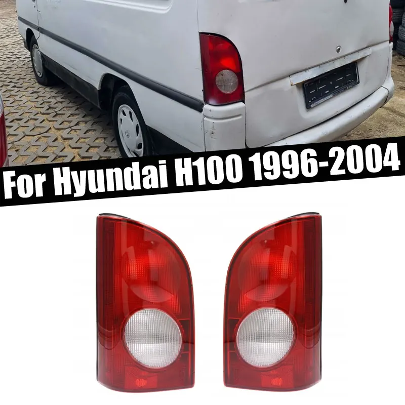 For Hyundai H100 1996-2004 Car Accessories Rear Bumper Tail Light Brake Light Stop Light Driving Light Reverse Lamp Assembly
For Hyundai H100 1996-2004 Car Accessories Rear Bumper Tail Light Brake Light Stop Light Driving Light Reverse Lamp Assembly