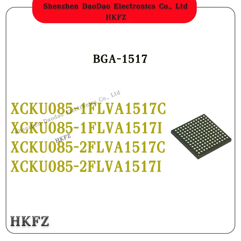 XCKU085-1FLVA1517C XCKU085-1FLVA1517I XCKU085-2FLVA1517C XCKU085-2FLVA1517I IC Chip BGA-1517 Programmable Logic Chip
XCKU085-1FLVA1517C XCKU085-1FLVA1517I XCKU085-2FLVA1517C XCKU085-2FLVA1517I IC Chip BGA-1517 Programmable Logic Chip