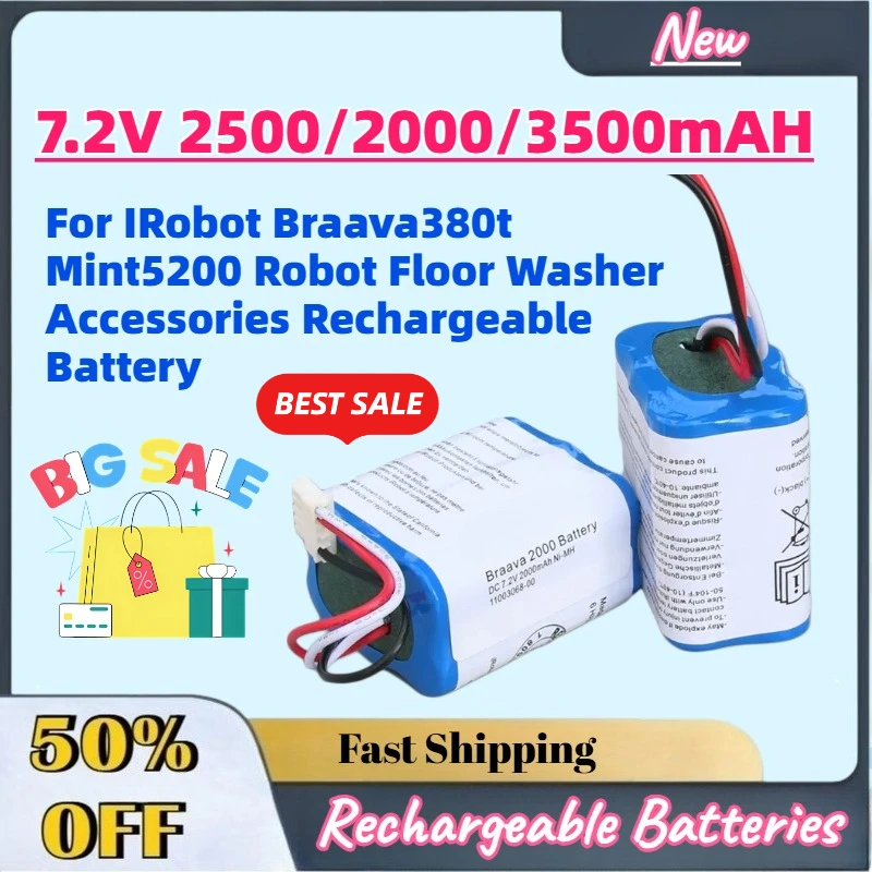 New 7.2V 3500mAH Sweeping Robot NI-MH Battery For IRobot Braava380t Mint5200 Robot Floor Washer Accessories Rechargeable Battery
New 7.2V 3500mAH Sweeping Robot NI-MH Battery For IRobot Braava380t Mint5200 Robot Floor Washer Accessories Rechargeable Battery