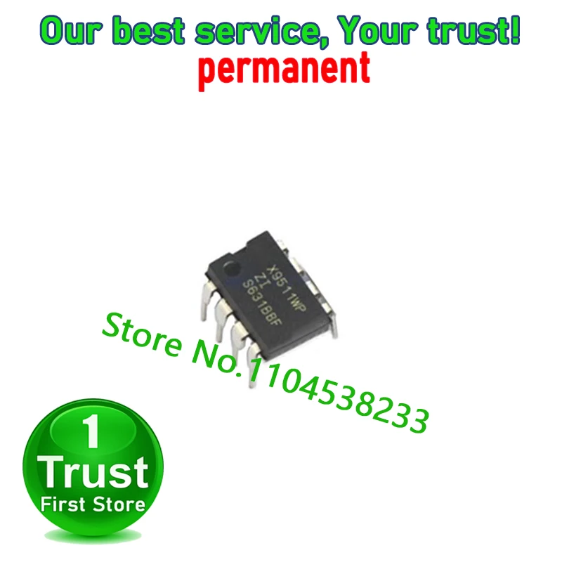 10 шт./лот X9511WP X9511WPZI X9511WZI X9511WSIZ X9511W DIP Trust Первый на складе
10 шт./лот X9511WP X9511WPZI X9511WZI X9511WSIZ X9511W DIP Trust Первый на складе