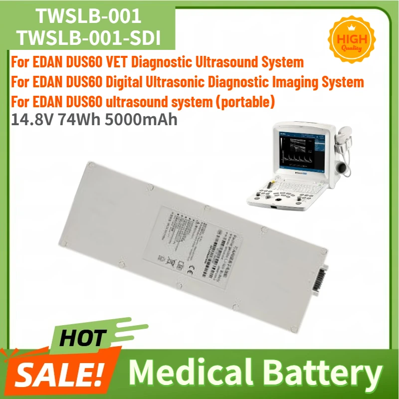 TWSLB-001 TWSLB-001-SDI High Quality Medical Battery 14.8V 74Wh 5000mAh For EDAN DUS60 Ultrasound Brand New Replacement Battery
TWSLB-001 TWSLB-001-SDI High Quality Medical Battery 14.8V 74Wh 5000mAh For EDAN DUS60 Ultrasound Brand New Replacement Battery
