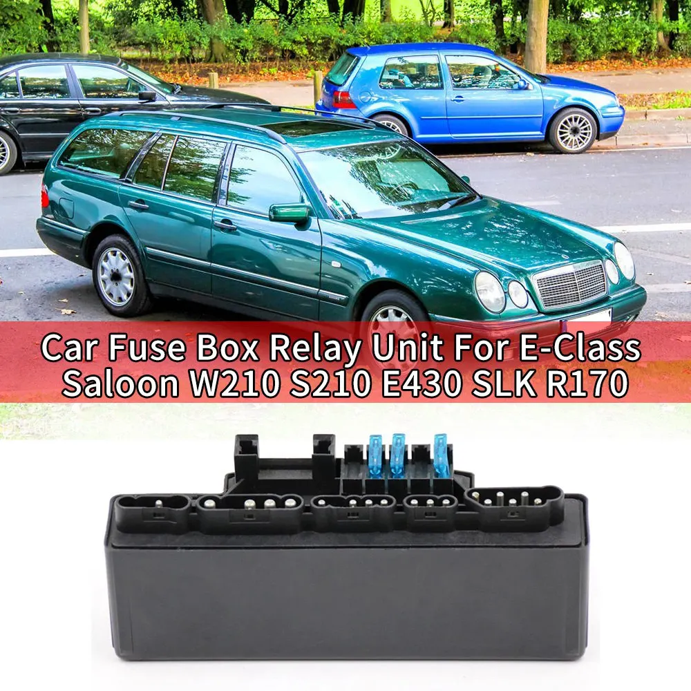 Car Fuse Box Relay Unit for Mercedes-Benz E-Class Saloon W210 S210 E430 SLK R170 2105400472
Car Fuse Box Relay Unit for Mercedes-Benz E-Class Saloon W210 S210 E430 SLK R170 2105400472