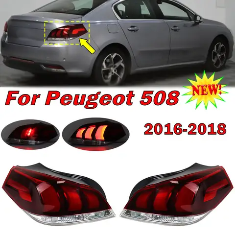 Car Accessories For Peugeot 508 2016 2017 2018 Tail Light Rear Bumper Stop Light Warning Brake Signal Lamp Taillight Housing New