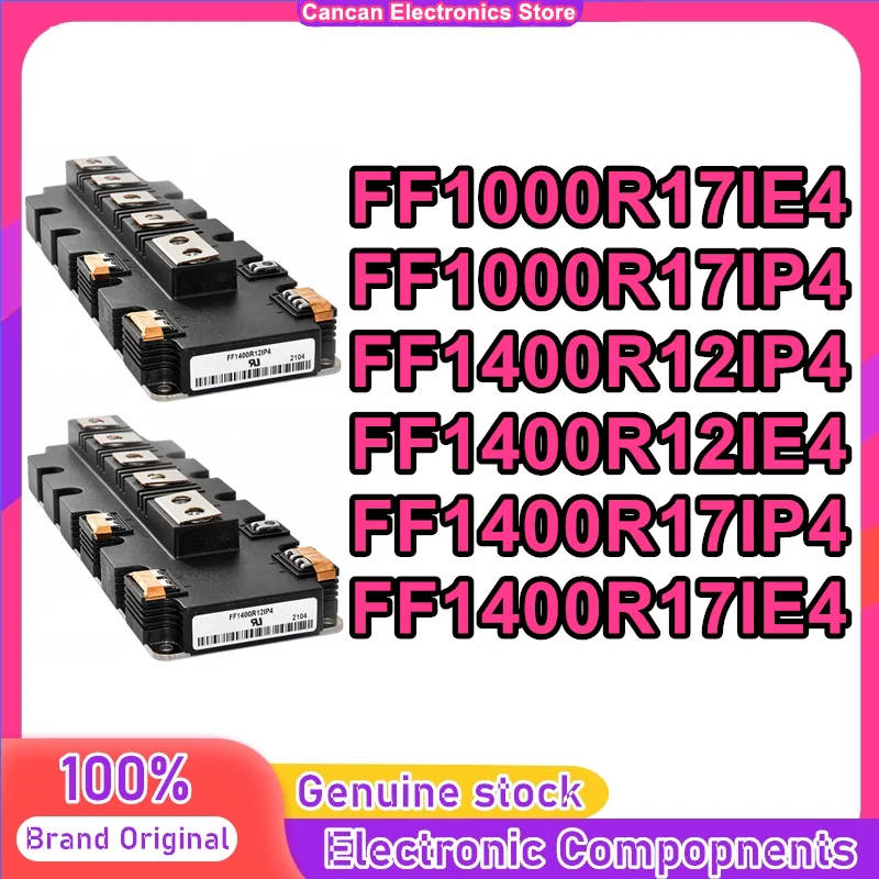 FF1000R17IE4 FF1000R17IP4 FF1400R12IP4 FF1400R12IE4 FF1400R17IP4 FF1400R17IE4 MODULE in stock
FF1000R17IE4 FF1000R17IP4 FF1400R12IP4 FF1400R12IE4 FF1400R17IP4 FF1400R17IE4 MODULE in stock