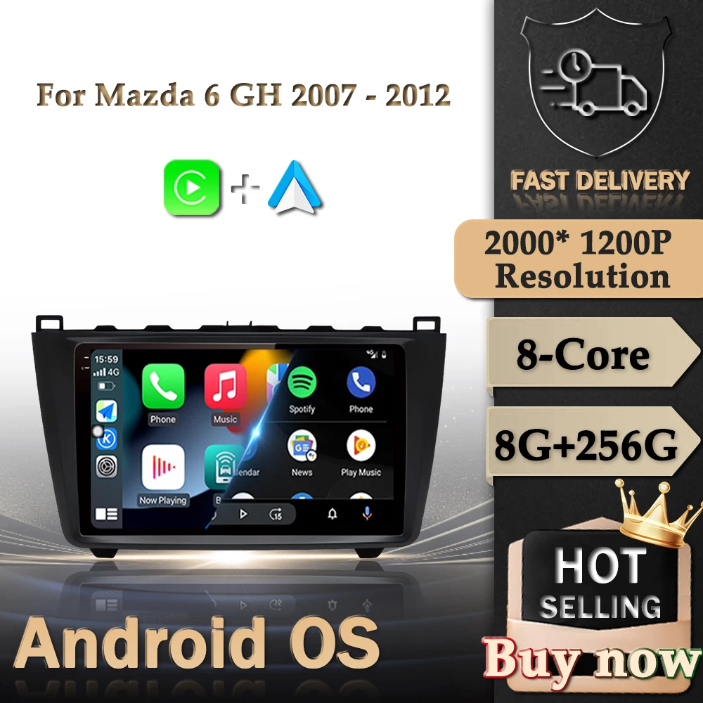 9 '' Android OS Car Radio for Mazda 6 GH 2007 - 2012 Multimedia Stereo Player GPS Navi Wireless Carplay WiFi 4G No 2 din BT DSP
9 '' Android OS Car Radio for Mazda 6 GH 2007 - 2012 Multimedia Stereo Player GPS Navi Wireless Carplay WiFi 4G No 2 din BT DSP