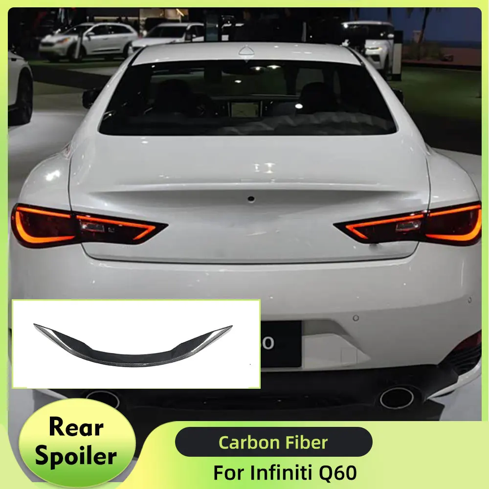 Car Rear Trunk Spoiler Wing for Infiniti Q60 Q60S Coupe 2-Door 2016-2022 Carbon Fiber Rear Spoiler Tail Boot Lid Wing Lip
Car Rear Trunk Spoiler Wing for Infiniti Q60 Q60S Coupe 2-Door 2016-2022 Carbon Fiber Rear Spoiler Tail Boot Lid Wing Lip