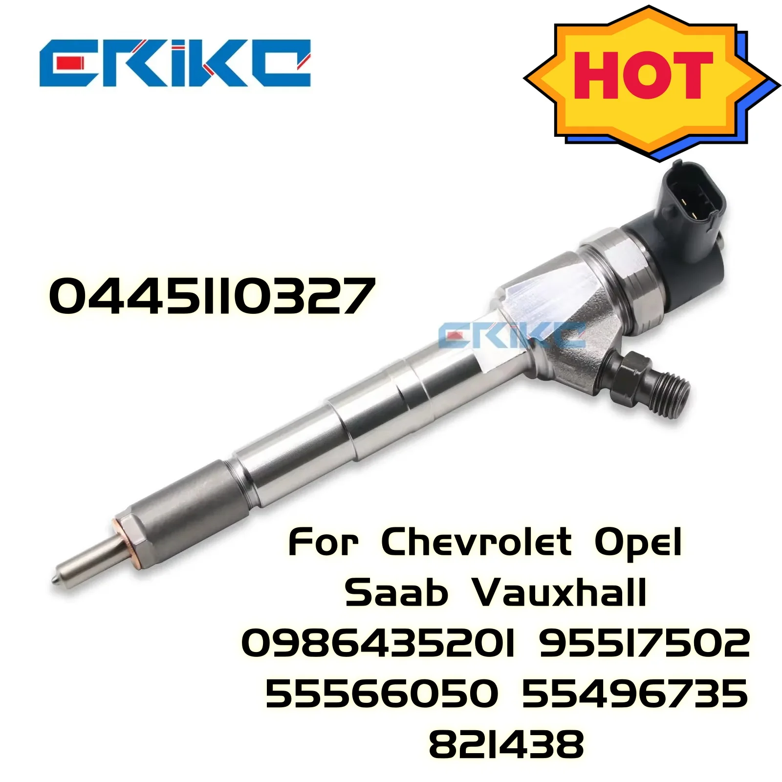 ERIKC Common Rail Injector 0445110327 0986435201 0445 110 327 for Chevrolet Opel Saab Vauxhall 95517502 55566050 55496735 821438
ERIKC Common Rail Injector 0445110327 0986435201 0445 110 327 for Chevrolet Opel Saab Vauxhall 95517502 55566050 55496735 821438