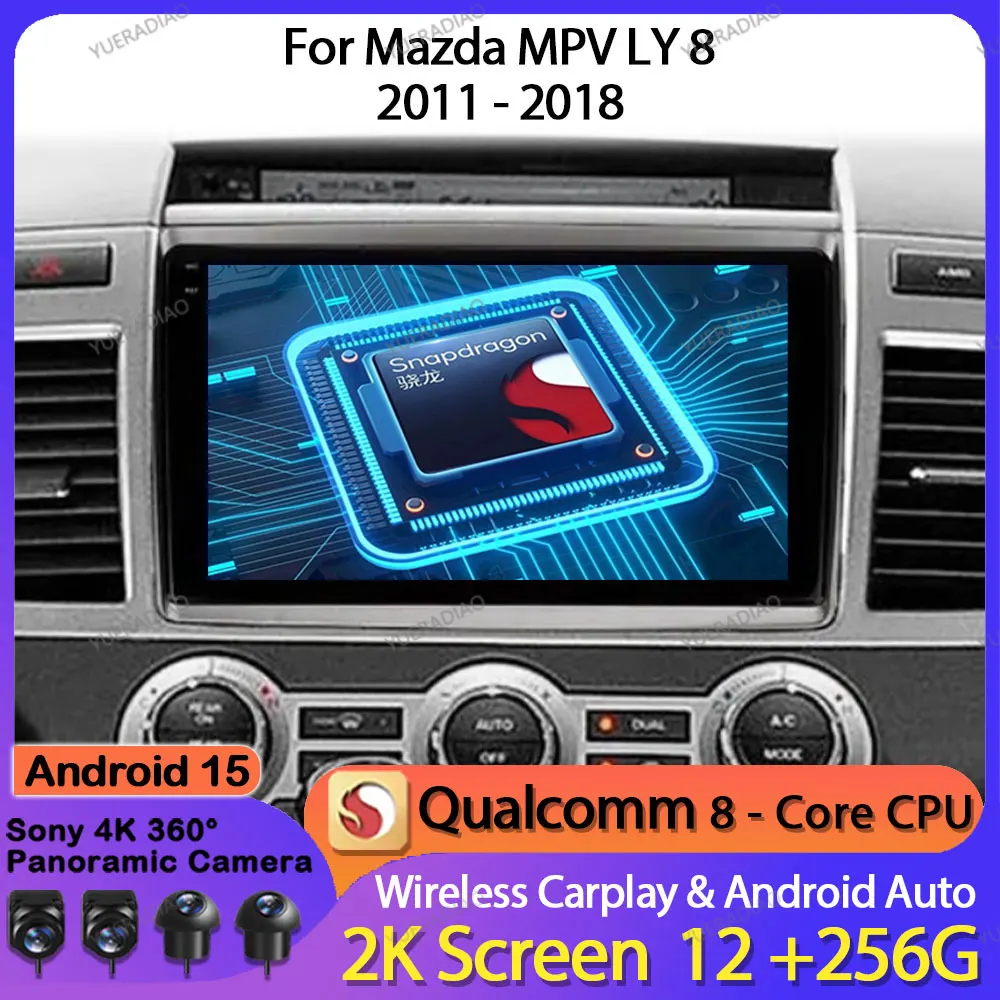 Android 15 Car Radio For Mazda MPV LY 8 2011 - 2018 Head Unit Multimedia Stereo Video Player BT GPS NAVI QLED Qualcomm 4G WIFI
Android 15 Car Radio For Mazda MPV LY 8 2011 - 2018 Head Unit Multimedia Stereo Video Player BT GPS NAVI QLED Qualcomm 4G WIFI