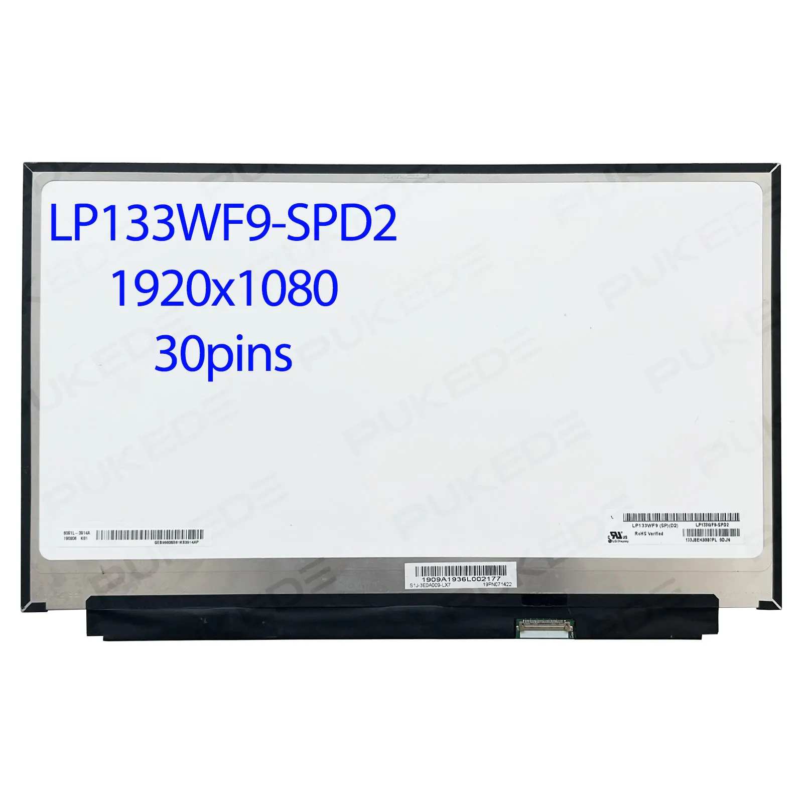 13.3 Inch Laptop LCD Screen LP133WF9-SPD2 IPS Panel Display Matrix 74% NTSC Edp 30pin FHD 1920x1080
13.3 Inch Laptop LCD Screen LP133WF9-SPD2 IPS Panel Display Matrix 74% NTSC Edp 30pin FHD 1920x1080