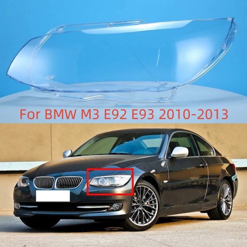 For BMW 3 Series M3 E92 E93 2010 2011 2012 2013 Automotive Accessories Headlights Glass Transparent Lens Cover Clear Shell
For BMW 3 Series M3 E92 E93 2010 2011 2012 2013 Automotive Accessories Headlights Glass Transparent Lens Cover Clear Shell