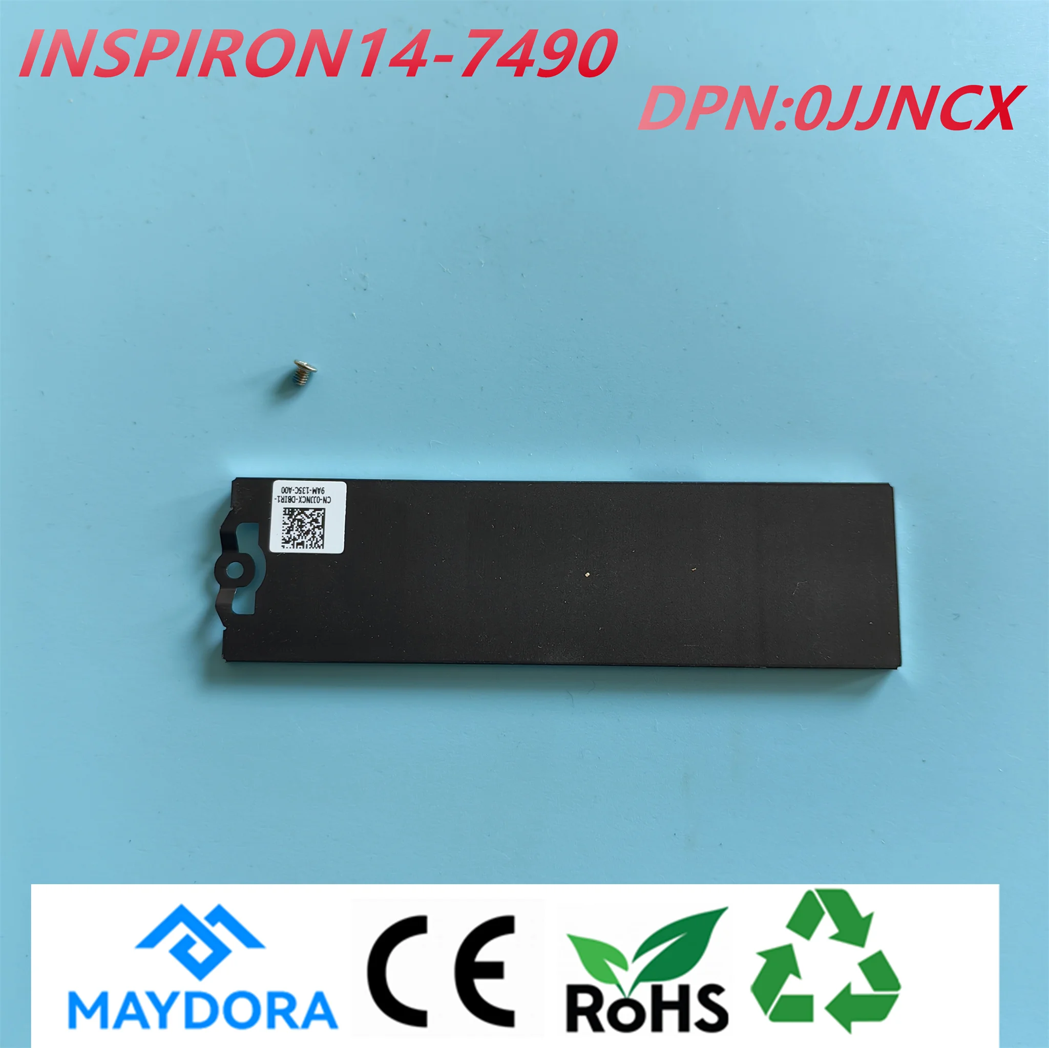 ORG NEW Laptop 2280 SSD Cooling Plate for DELL INSPIRON 7490 7491 7590 7591 series 0JJNCX
ORG NEW Laptop 2280 SSD Cooling Plate for DELL INSPIRON 7490 7491 7590 7591 series 0JJNCX