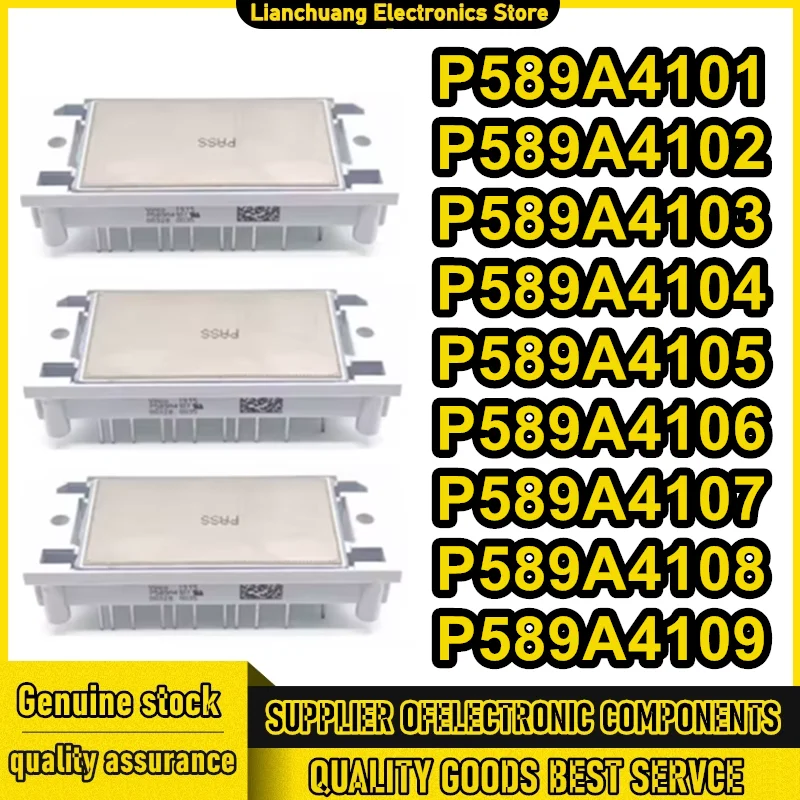 P589A4101 P589A4102 P589A4103 P589A4104 P589A4105 P589A4106 P589A4107 P589A4108 P589A4109 NEW AND ORIGINAL MODULE
P589A4101 P589A4102 P589A4103 P589A4104 P589A4105 P589A4106 P589A4107 P589A4108 P589A4109 NEW AND ORIGINAL MODULE