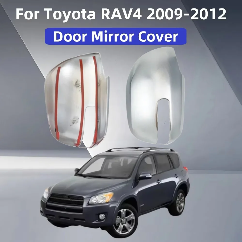 YOYO For Toyota RAV4 2009 2010 2011 2012 ABS Chromed Car Rearview Mirror Cover Trims Frame Sticker Auto Modification Accessories 
YOYO For Toyota RAV4 2009 2010 2011 2012 ABS Chromed Car Rearview Mirror Cover Trims Frame Sticker Auto Modification Accessories