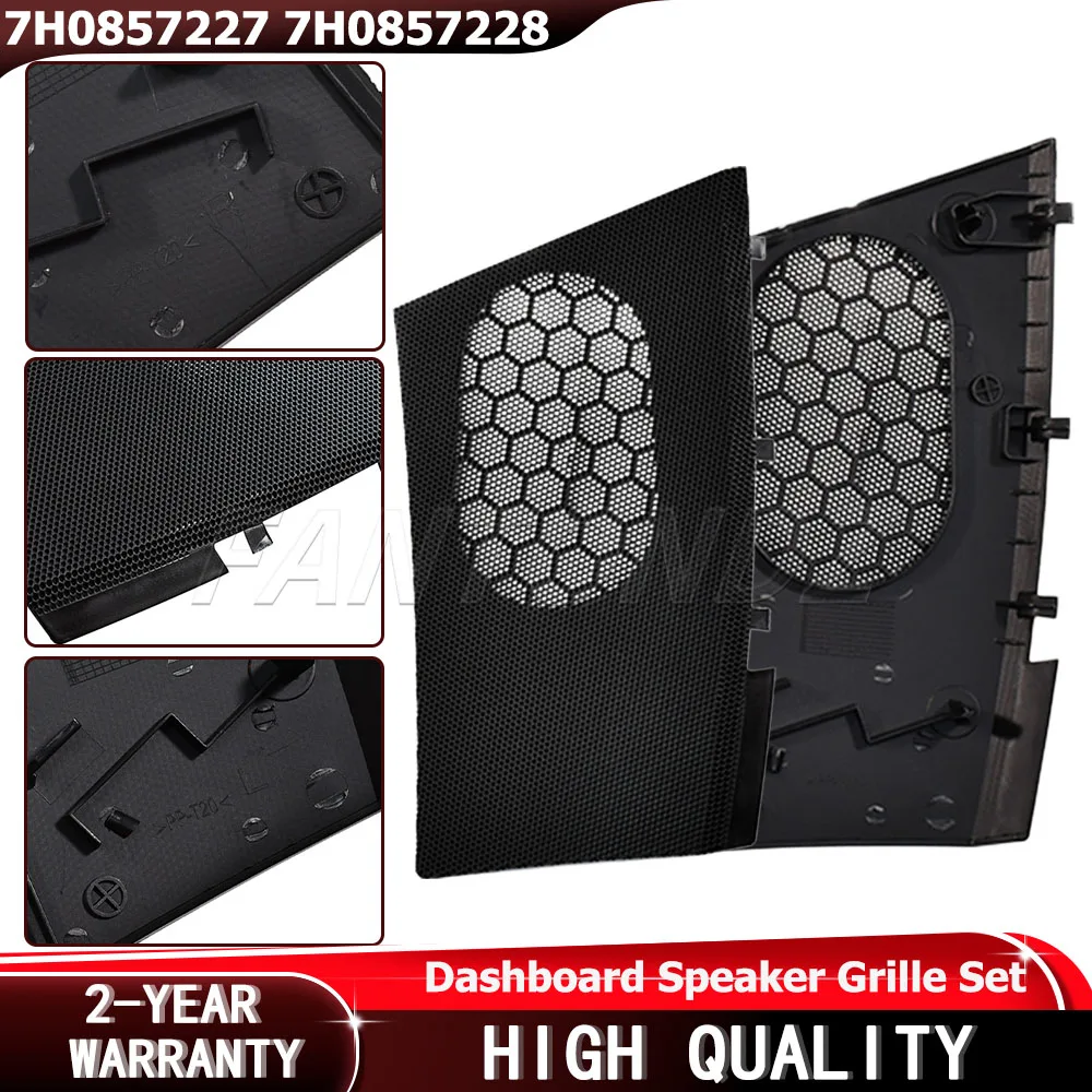 Car Dashboard Speaker Grille Set 7H0857227 7H0857228 For VW Transporter T5&T5FL Left Right Dashboard Speaker Cover Black
Car Dashboard Speaker Grille Set 7H0857227 7H0857228 For VW Transporter T5&T5FL Left Right Dashboard Speaker Cover Black