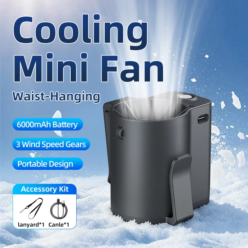 GY-24 Waist Clip Fan Portable Mini Hanging Neck Cooling Fans 6000mAh Battery 3 Gears Wind Speed for Summer Outdoor Working
GY-24 Waist Clip Fan Portable Mini Hanging Neck Cooling Fans 6000mAh Battery 3 Gears Wind Speed for Summer Outdoor Working