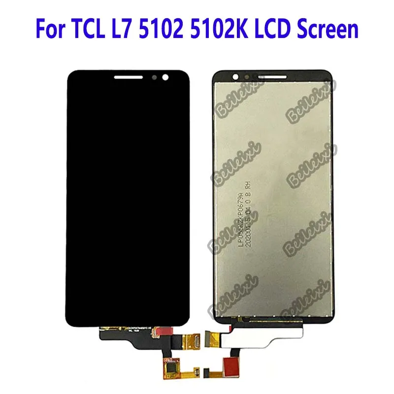 For TCL L7 5102 5102K LCD Display Touch Screen Digitizer Assembly Replacement Accessory
For TCL L7 5102 5102K LCD Display Touch Screen Digitizer Assembly Replacement Accessory