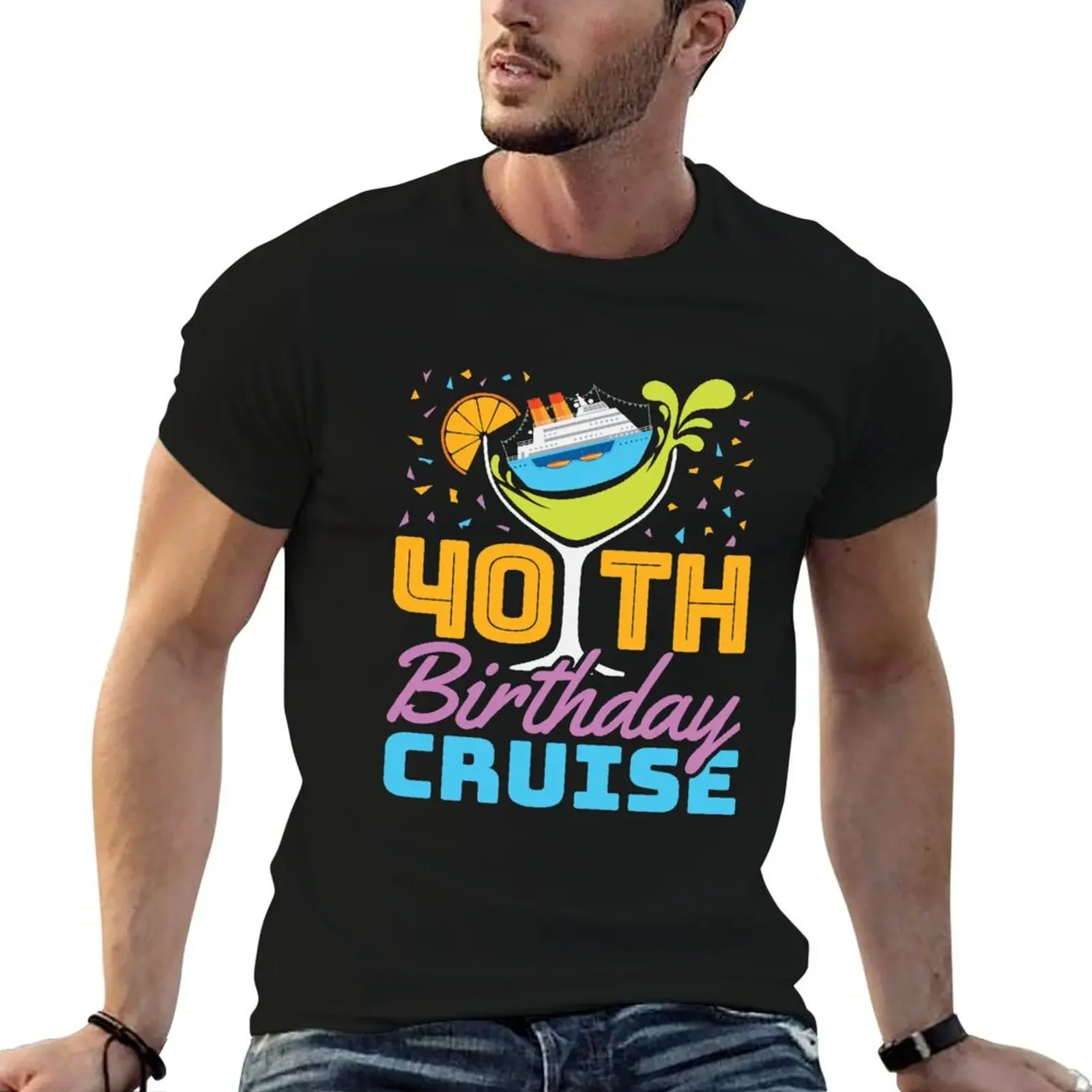 40th Birthday Cruise T-Shirt anime shirt summer tops man clothes summer top black t-shirts for men
40th Birthday Cruise T-Shirt anime shirt summer tops man clothes summer top black t-shirts for men