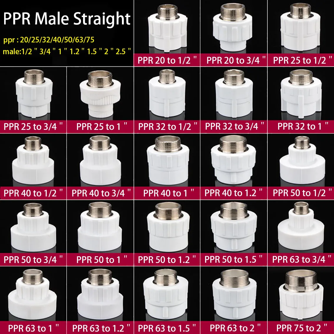 20/25/32/40/50/63/75mm PPR Brass Male Thread Straight 1/2"3/4"1"1.2"1.5"2"2.5"Male Reducer Connector Water Pipe Fitting Hot Melt
20/25/32/40/50/63/75mm PPR Brass Male Thread Straight 1/2"3/4"1"1.2"1.5"2"2.5"Male Reducer Connector Water Pipe Fitting Hot Melt