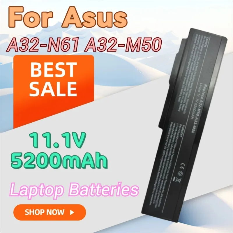 New Laptop Battery 11.1V 5200mAh for Asus M50Sa G50 X55 M60J N53 N53J M70 M60 N43S N53S N53SV N43JF N43JQ N43JM M60JV M60V 
New Laptop Battery 11.1V 5200mAh for Asus M50Sa G50 X55 M60J N53 N53J M70 M60 N43S N53S N53SV N43JF N43JQ N43JM M60JV M60V