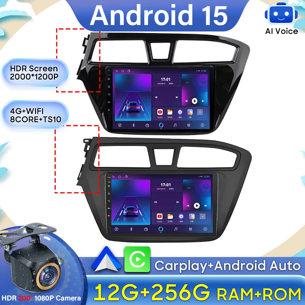 Android 15 Auto For Hyundai i20 2 II GB 2014 - 2018 Car Radio GPS Navigation Stereo Carplay Video No 2din 5G Wifi Autoradio DSP
Android 15 Auto For Hyundai i20 2 II GB 2014 - 2018 Car Radio GPS Navigation Stereo Carplay Video No 2din 5G Wifi Autoradio DSP