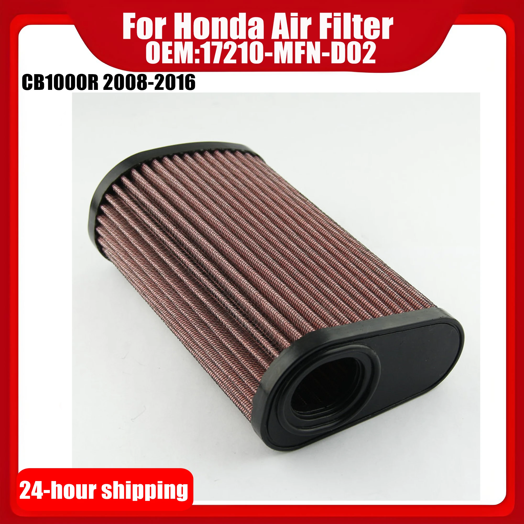 Motorcycles Air Filter For Honda CB1000R 2008 2009 2010 2011 2012 2013-2016 OEM:17210-MFN-D02 CB1000R Air Filter
Motorcycles Air Filter For Honda CB1000R 2008 2009 2010 2011 2012 2013-2016 OEM:17210-MFN-D02 CB1000R Air Filter