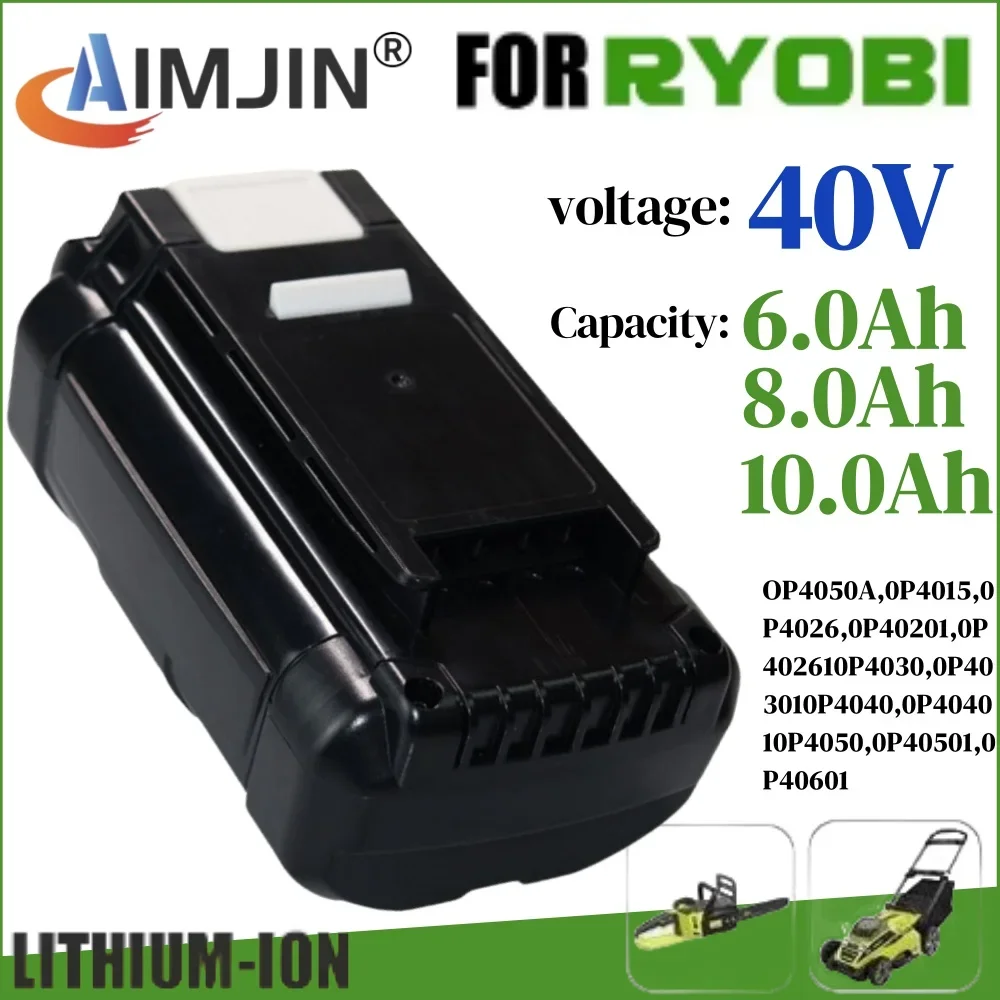For Ryobi 40V 6.0/8.0/10.0Ah High Capacity OP4026 40 Volt OP40501 OP40401 Lithium batterie Collection Cordless Power Tools Batte
For Ryobi 40V 6.0/8.0/10.0Ah High Capacity OP4026 40 Volt OP40501 OP40401 Lithium batterie Collection Cordless Power Tools Batte