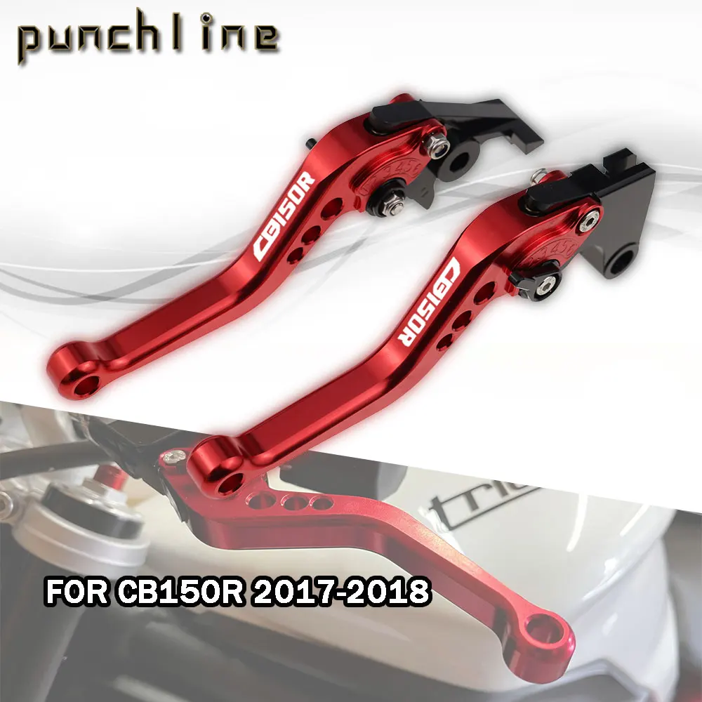 Fit For CB150R 2017-2018 Short Brake Clutch Levers For CB 150R CB150 R Motorcycle CNC Accessories Parts Adjustable Handle Set
Fit For CB150R 2017-2018 Short Brake Clutch Levers For CB 150R CB150 R Motorcycle CNC Accessories Parts Adjustable Handle Set