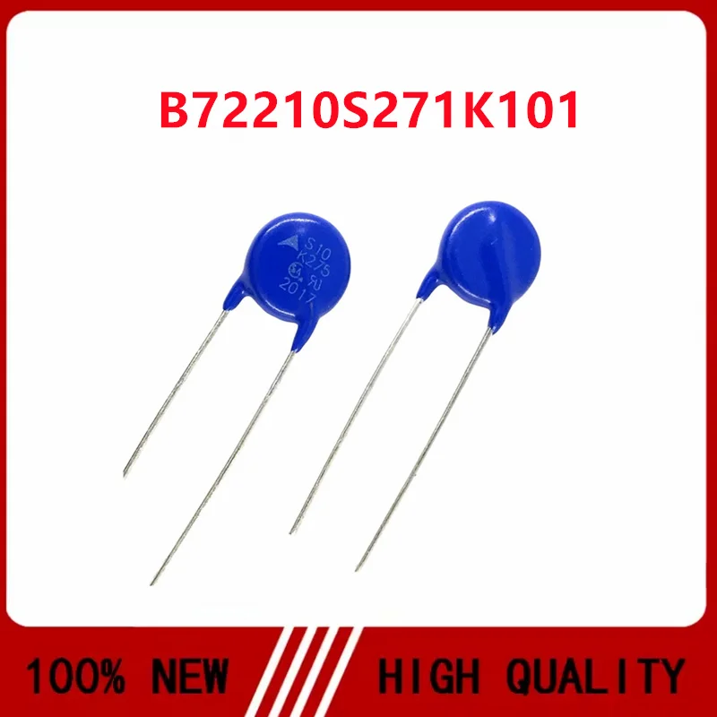 10PCS/LOT B72210S271K101 S10K275 voltage dependent resistor 275V 2500A 220pF diameter 10MM in stock
10PCS/LOT B72210S271K101 S10K275 voltage dependent resistor 275V 2500A 220pF diameter 10MM in stock