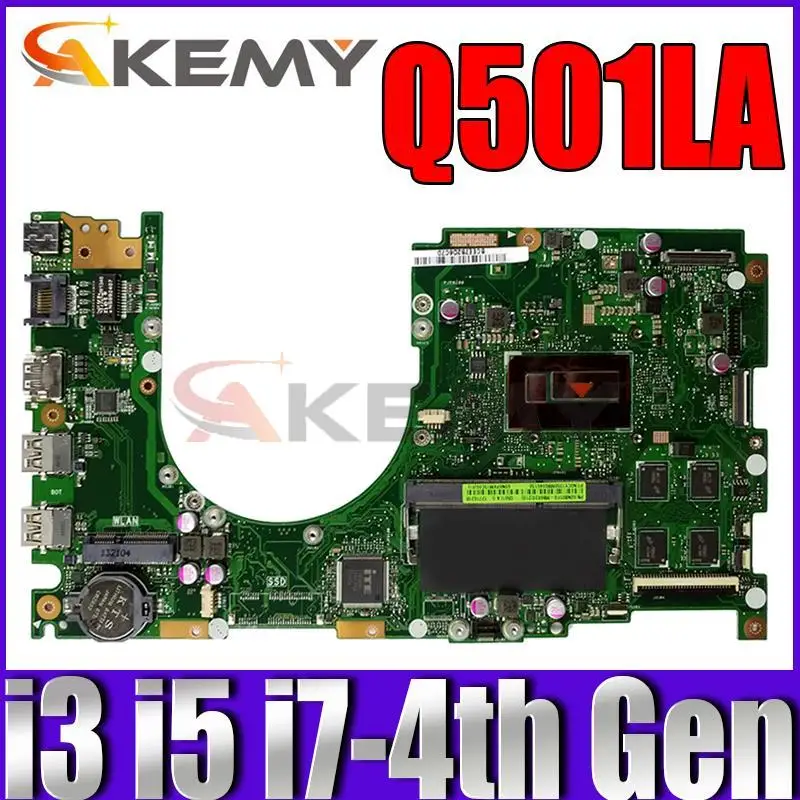 For ASUS Q501 Q501L Laptop Motherboard Q501LA with i5 i7-4th Gen CPU 4GB-RAM Notebook Mainboard 100% Tested OK VivoBook
For ASUS Q501 Q501L Laptop Motherboard Q501LA with i5 i7-4th Gen CPU 4GB-RAM Notebook Mainboard 100% Tested OK VivoBook