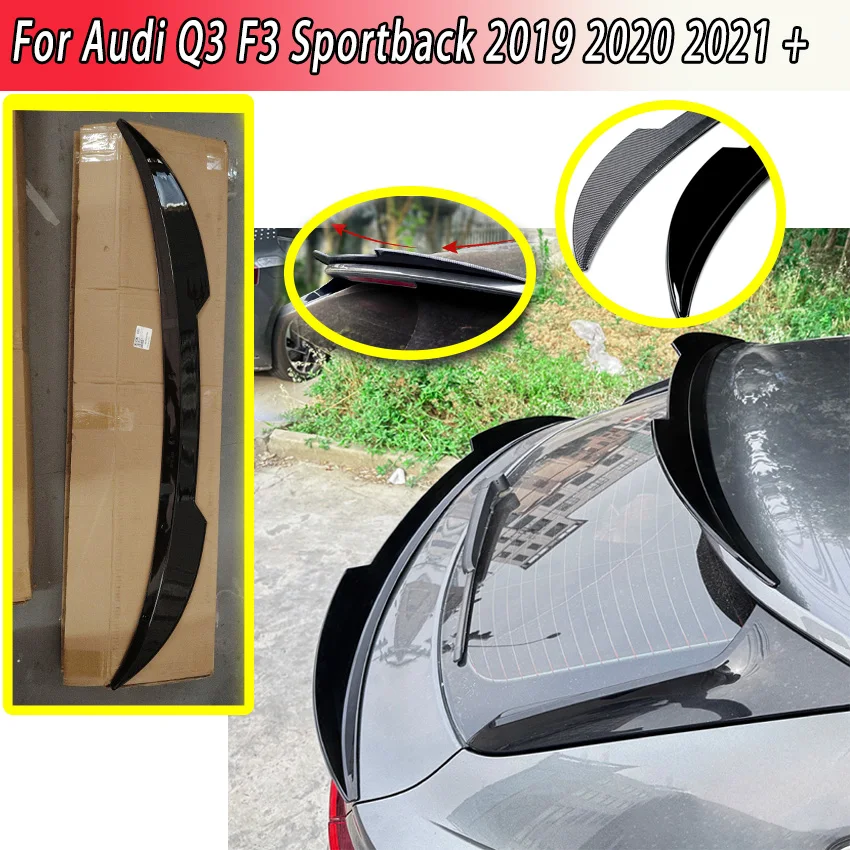 Rear Roof Lip Spoiler For Audi Q3 F3 Sportback 2019+ Car Trunk Top Spoiler Rear Trunk Spoiler body kit Tuning CAR Accessories
Rear Roof Lip Spoiler For Audi Q3 F3 Sportback 2019+ Car Trunk Top Spoiler Rear Trunk Spoiler body kit Tuning CAR Accessories