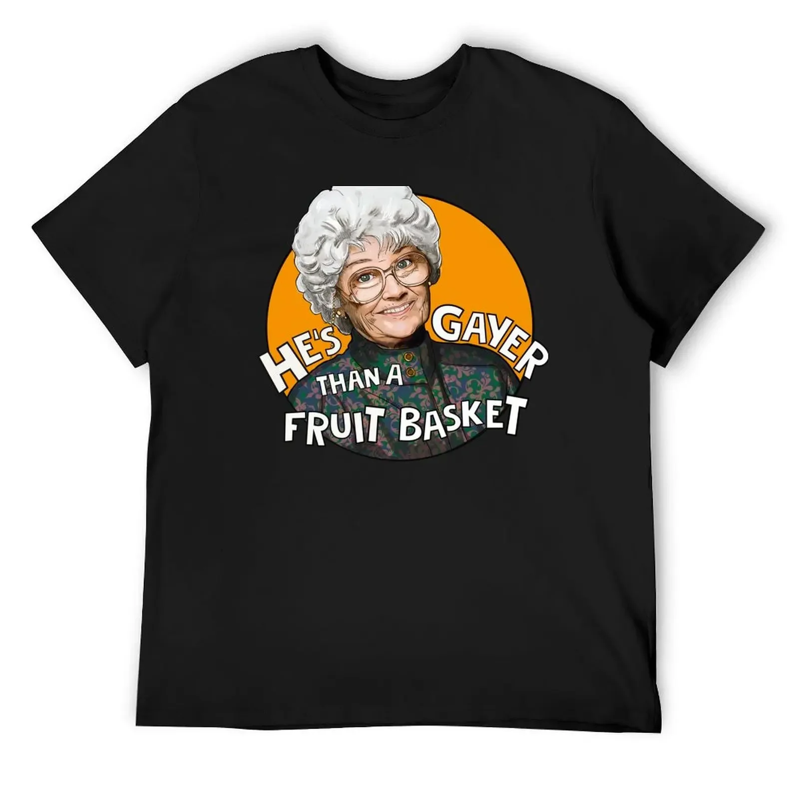 Sophia - he's gayer than a fruit basket Petrillo Golden Girls T-Shirt cotton man t-shirts korean fashion sweat shirts, men
Sophia - he's gayer than a fruit basket Petrillo Golden Girls T-Shirt cotton man t-shirts korean fashion sweat shirts, men