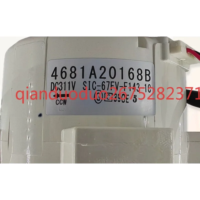 4681A20168B is newly suitable for outdoor cooling fans for DC motors SIC-67FV-F143-1C air conditioners
4681A20168B is newly suitable for outdoor cooling fans for DC motors SIC-67FV-F143-1C air conditioners