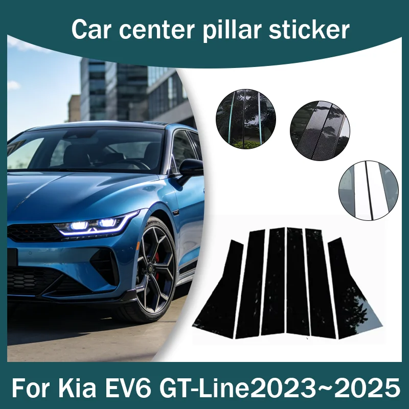 For Kia EV6 GT-Line 2023~2025 B C Pillar Window Trim Covers Center Column Stickers Auto Accessories
For Kia EV6 GT-Line 2023~2025 B C Pillar Window Trim Covers Center Column Stickers Auto Accessories