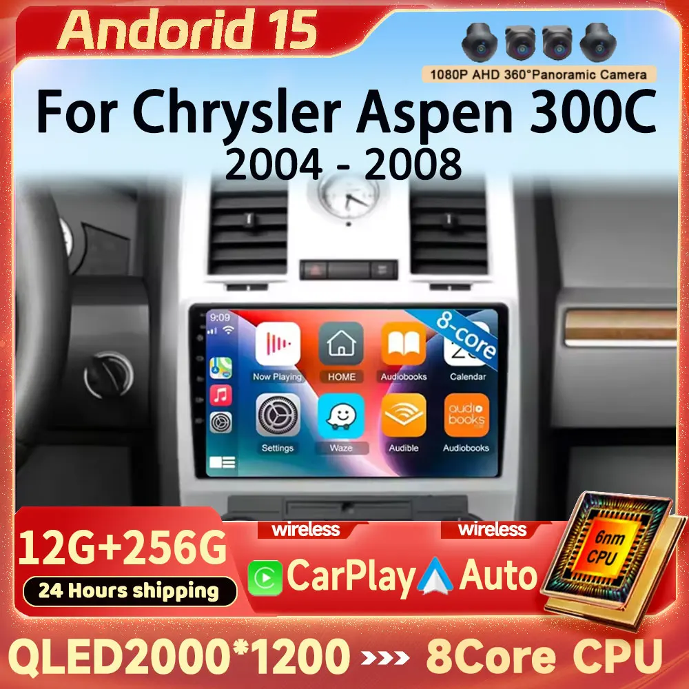 Carplay WIFI+4G WIFI+4G Stereo Android 15 For Chrysler Aspen 300C 2004 2005 2006 2007 2008 Auto Car Radio Multimedia GPS Player
Carplay WIFI+4G WIFI+4G Stereo Android 15 For Chrysler Aspen 300C 2004 2005 2006 2007 2008 Auto Car Radio Multimedia GPS Player